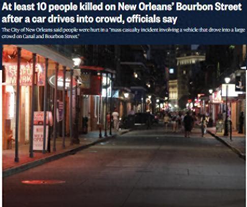突發(fā)！美國新奧爾良市發(fā)生車輛沖撞行人事件 已致10死30傷